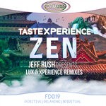 cover: Tastexperience - Zen (Jeff Rush Lux & Xperience Remixes)