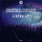 cover: Pascal Rolay - Unite Us