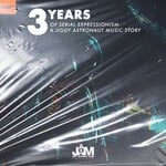 cover: Various - 3 Years Of Serial Expressionism : A Jiggy Astronaut Music Story