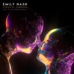 cover: Emily Nash|Olivia Sebastianelli - Chemical Embrace (Extended)