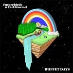 cover: Futurebirds - Buffet Days