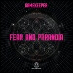 cover: Gamekeeper - Fear & Paranoia