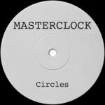 cover: Masterclock - Circles