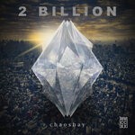 cover: Chaosbay - 2 Billion