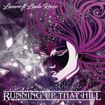 cover: Lazaro|Linda Rocco - Running Up That Hill