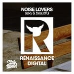 cover: Noise Lovers - Sexy & Beautiful