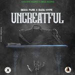 cover: Sudu Hype|Sicka Pure - Ungrateful