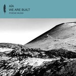 cover: Aia - We Are Built