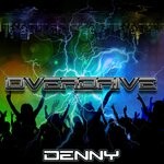 cover: Denny - Overdrive