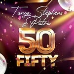 cover: Patra|Tanya Stephens - Fifty (Explicit)