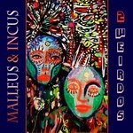 cover: Malleus & Incus - 2 Weirdos