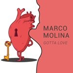 cover: Marco Molina - Gotta Love