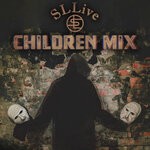 cover: Sllive - Children (Mix)