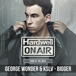 cover: George Wonder|Kslv - Bigger