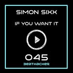 cover: Simon Sixx - If You Want It