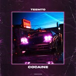 cover: Teemto - Cocaine