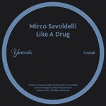 cover: Mirco Savoldelli - Like A Drug