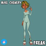 cover: Mike Chenery - Freak