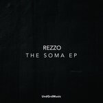 cover: Rezzo - The Soma