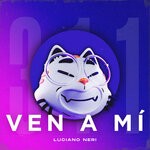 cover: Luciano Neri - Ven A Mi