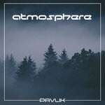 cover: Pavlik - Atmosphere