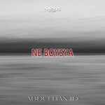 cover: Abdulhamid - Ne Boysya (Original Mix)