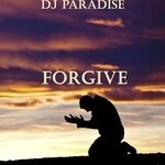 cover: Dj Paradise - Forgive