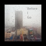 cover: Sarah May - Before I Go