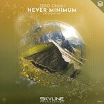 cover: Zero Crush - Never Minimum (Extended Mix)