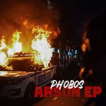 cover: Phobos - Arson EP