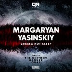 cover: Margaryan|Yasinskiy - Crimea Not Sleep (Remixes)