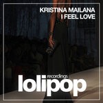 cover: Kristina Mailana - I Feel Love