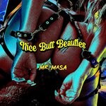 cover: Mr Masa - Nice Butt Beauties