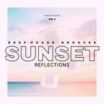 cover: Various - Sunset Reflections (Deep-House Grooves), Vol 2