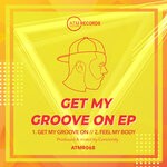 cover: Concinnity - Get My Groove On