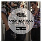 cover: Knights Of Soul - Easy Listening (Original Mix)