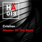 cover: Cristian - Master Of The Bass