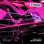 cover: Deep Wide - Black Smoke