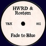 cover: Hwrd|Rostom - Fade To Blue