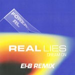 cover: Real Lies - Dream On (El-B Remix)