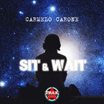 cover: Carmelo Carone - Sit & Wait