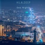 cover: Hilaldeep - Geo Nights (Original Mix)