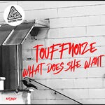 cover: Touffnoize - What Does She Want