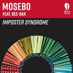 cover: Bee-bar|Mosebo - Imposter Syndrome