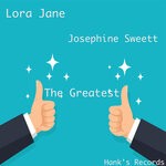 cover: Josephine Sweett|Lora Jane - The Greatest (Original Mix)