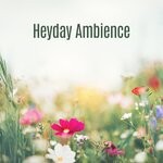 cover: Zona Musica Relaxante - Heyday Ambience