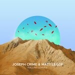 cover: Joseph Crime|Matt Leger - Falling Leaves