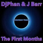 cover: Djphan|J Barr - The First Months (Remixes)