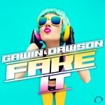 cover: Gawin & Dawson - Fake It