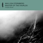 cover: Max Von Sternberg - Master Of Two Worlds